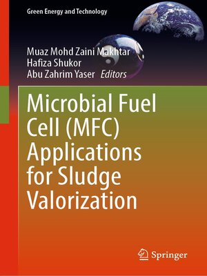 cover image of Microbial Fuel Cell (MFC) Applications for Sludge Valorization